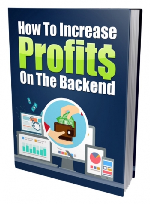 Product picture How To Increase Profits On The Backend